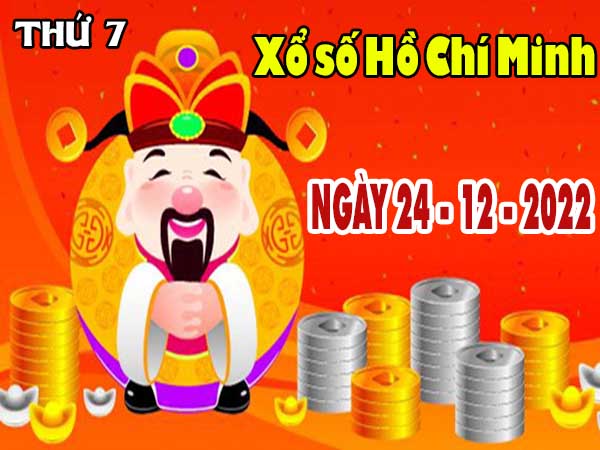 Soi cầu XSHCM ngày 24/12/2022 – Soi cầu KQ Hồ Chí Minh thứ 7 chuẩn xác