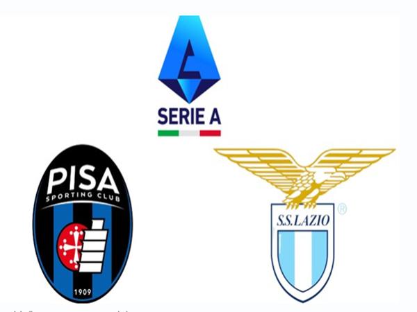 Nhận định, dự đoán Lazio vs Pisa hôm nay ngày 24/5