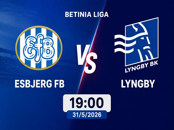 Nhận định, dự đoán trận Esbjerg FB vs Lyngby đêm nay 31/5
